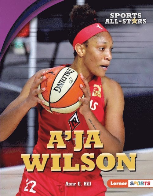 Anne E. Hill - A'ja Wilson, E-bok. Tillgänglighet: Lägg i varukorg