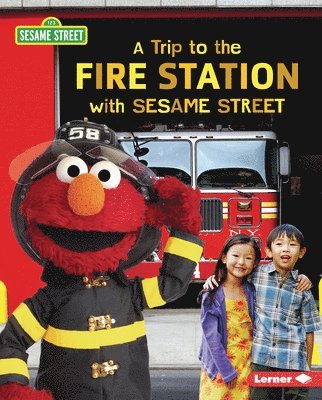 Christy Peterson - A Trip to the Fire Station with Sesame Street (R), Inbunden