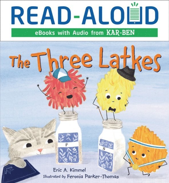 Eric A. Kimmel - Three Latkes, E-bok