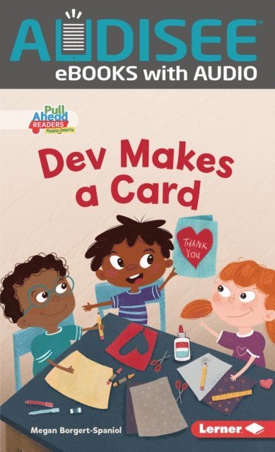 Megan Borgert-Spaniol - Dev Makes a Card, E-bok