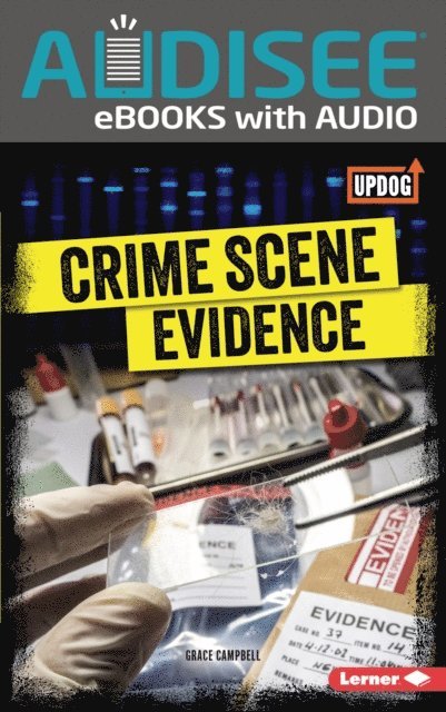 Grace Campbell - Crime Scene Evidence, E-bok