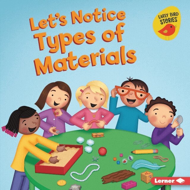 Martha E. H. Rustad - Let's Notice Types of Materials, E-bok. Tillgänglighet: Lägg i varukorg