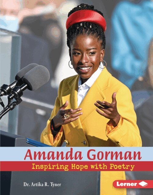 Dr. Artika R. Tyner - Amanda Gorman, E-bok