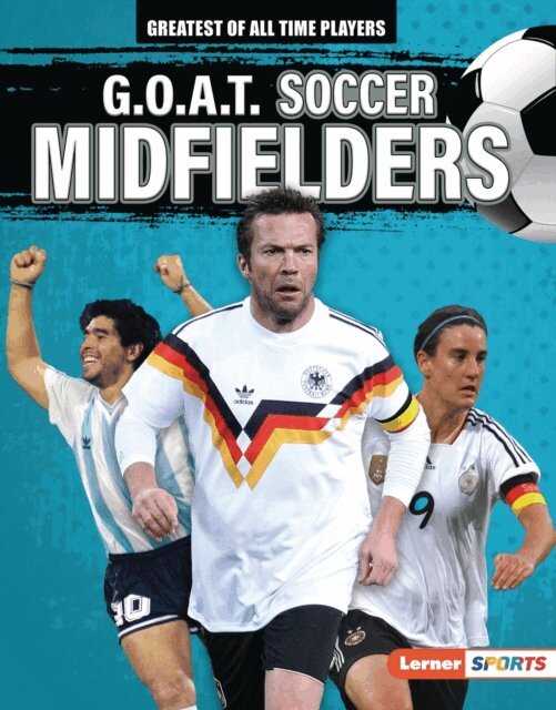 Alexander Lowe - G.O.A.T. Soccer Midfielders, E-bok. Tillgänglighet: Lägg i varukorg