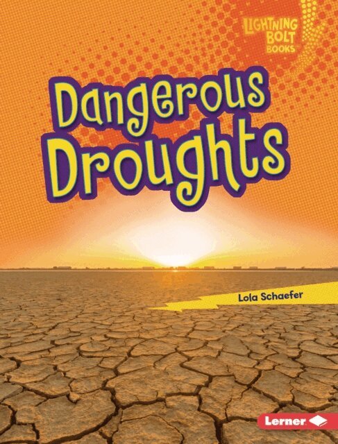Lola Schaefer - Dangerous Droughts, E-bok. Tillgänglighet: Lägg i varukorg