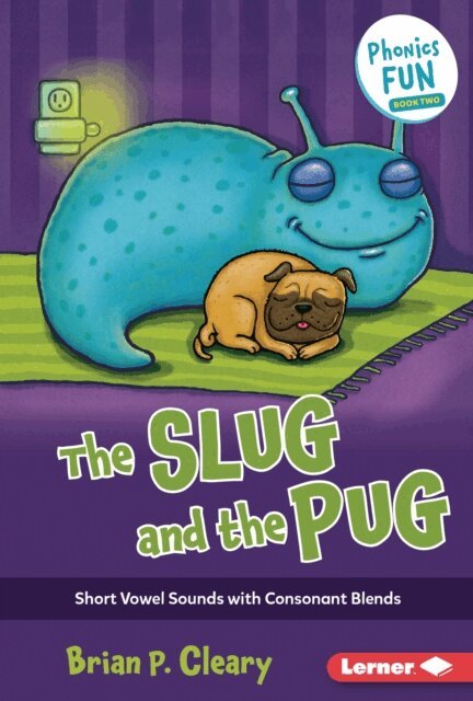Brian P. Cleary - Slug and the Pug, E-bok
