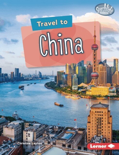 Christine Layton - Travel to China, E-bok