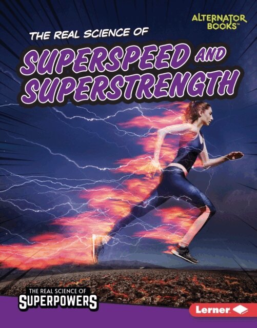 Christina Hill - Real Science of Superspeed and Superstrength, E-bok