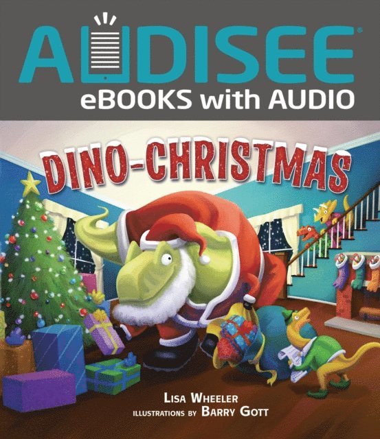 Lisa Wheeler - Dino-Christmas, E-bok