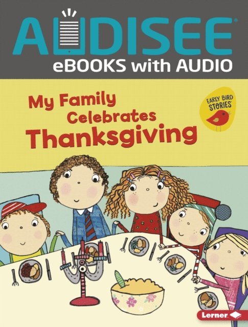 Lisa Bullard - My Family Celebrates Thanksgiving, E-bok
