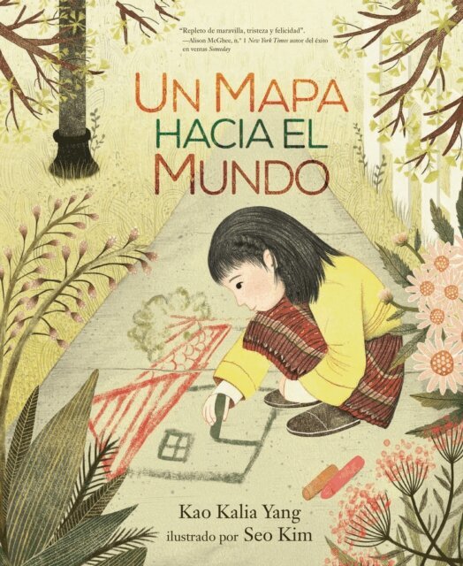 Kao Kalia Yang - Un mapa hacia el mundo (A Map into the World), E-bok