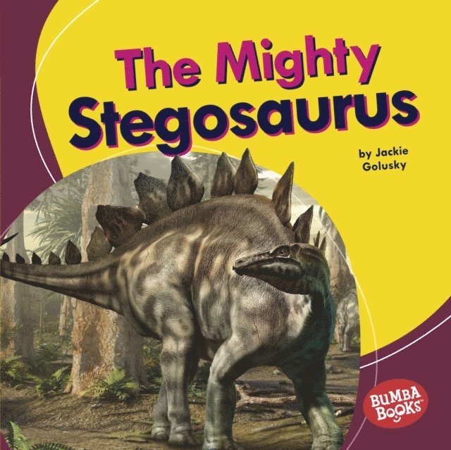 Jackie Golusky - Mighty Stegosaurus, E-bok. Tillgänglighet: Lägg i varukorg