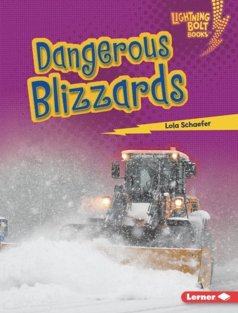 Lola Schaefer - Dangerous Blizzards, E-bok. Tillgänglighet: Lägg i varukorg