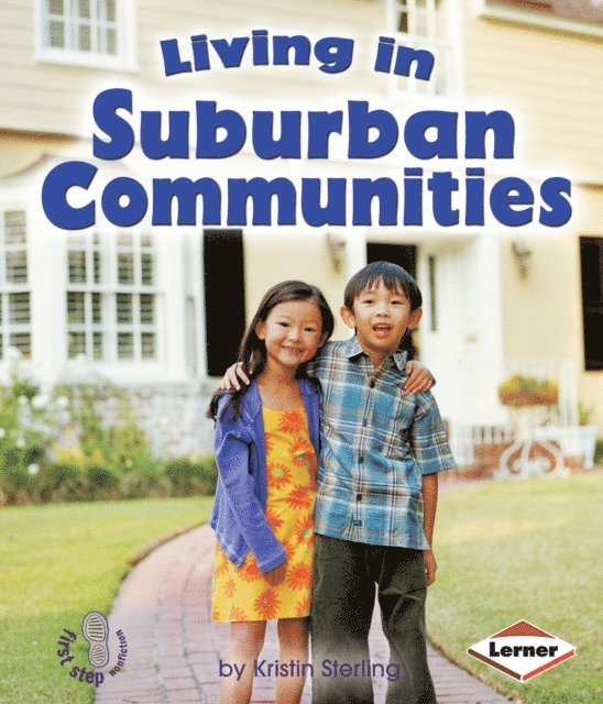 Kristin Sterling - Living in Suburban Communities, E-bok