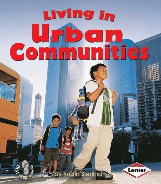 Kristin Sterling - Living in Urban Communities, E-bok