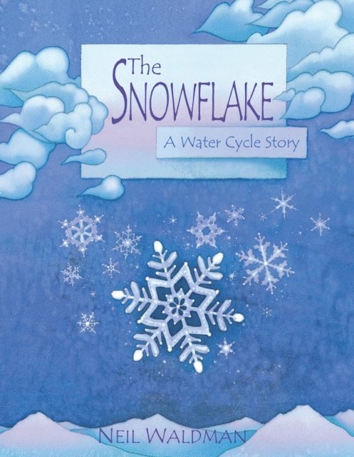 Neil Waldman - Snowflake, E-bok. Tillgänglighet: Lägg i varukorg