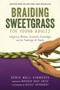 Braiding Sweetgrass for Young Adults