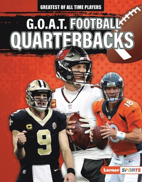 Alexander Lowe - G.O.A.T. Football Quarterbacks, E-bok. Tillgänglighet: Lägg i varukorg