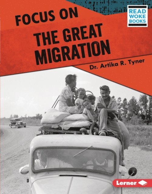Dr. Artika R. Tyner - Focus on the Great Migration, E-bok