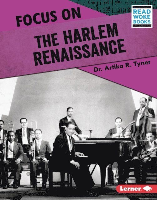 Dr. Artika R. Tyner - Focus on the Harlem Renaissance, E-bok