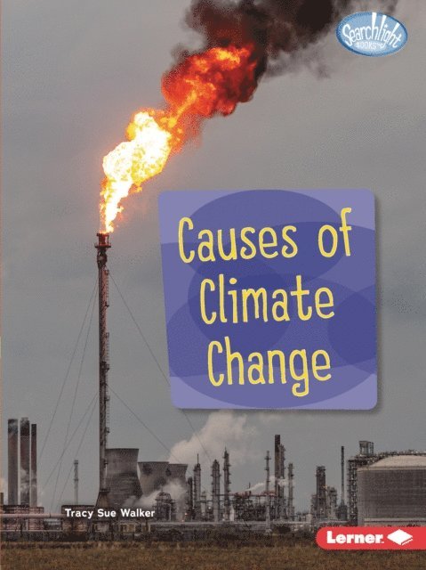 Tracy Sue Walker - Causes of Climate Change, E-bok