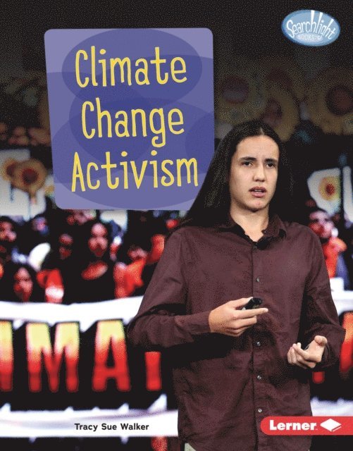 Tracy Sue Walker - Climate Change Activism, E-bok