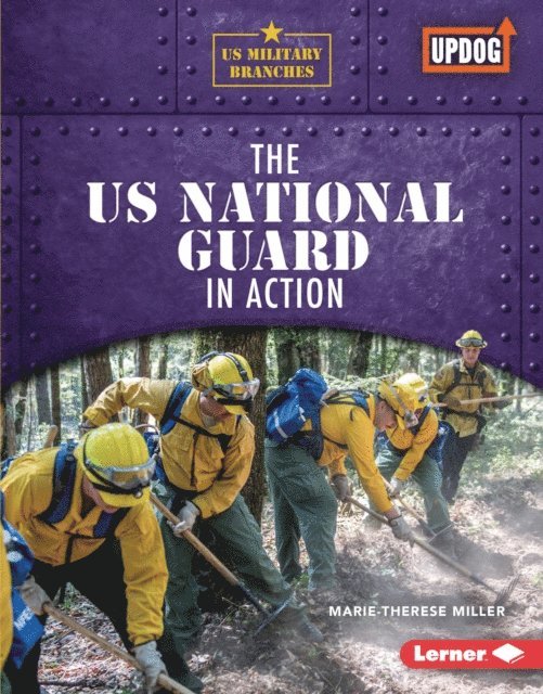 Marie-Therese Miller - US National Guard in Action, E-bok