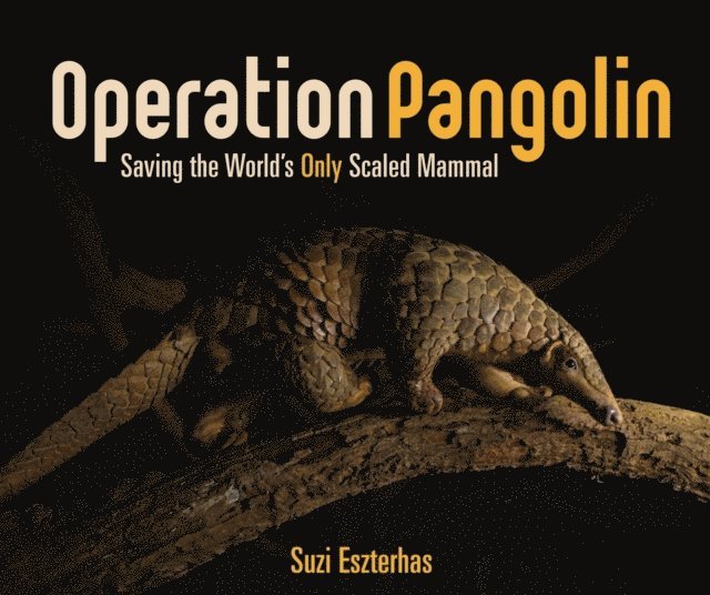 Suzi Eszterhas - Operation Pangolin, E-bok