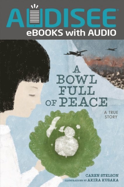 Caren Stelson - Bowl Full of Peace, E-bok