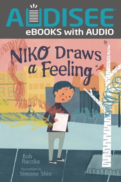 Bob Raczka - Niko Draws a Feeling, E-bok
