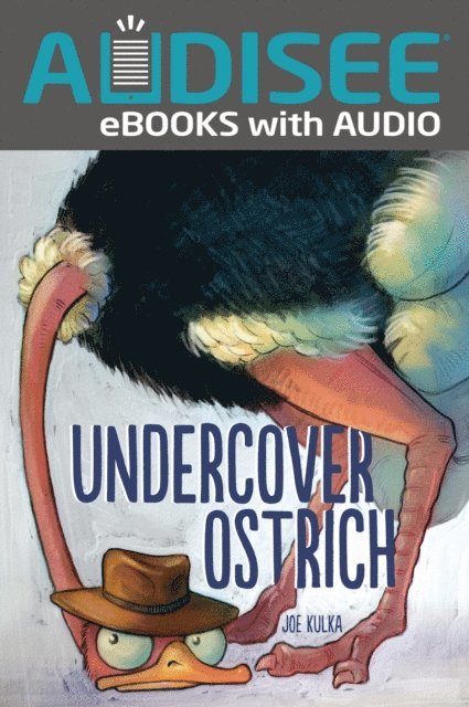 Joe Kulka - Undercover Ostrich, E-bok
