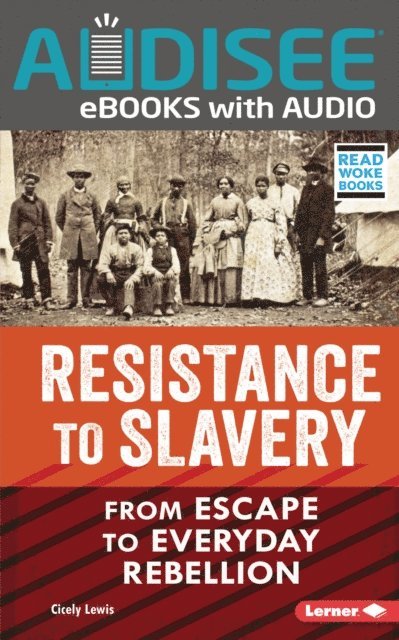 Cicely Lewis - Resistance to Slavery, E-bok