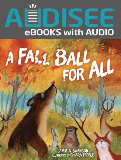 Jamie A. Swenson - Fall Ball for All, E-bok