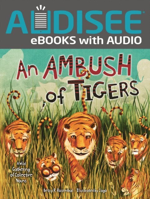 Betsy R. Rosenthal - Ambush of Tigers, E-bok