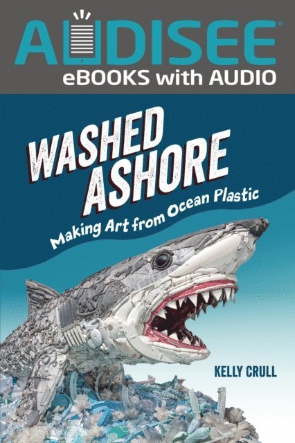 Kelly Crull - Washed Ashore, E-bok. Tillgänglighet: Lägg i varukorg
