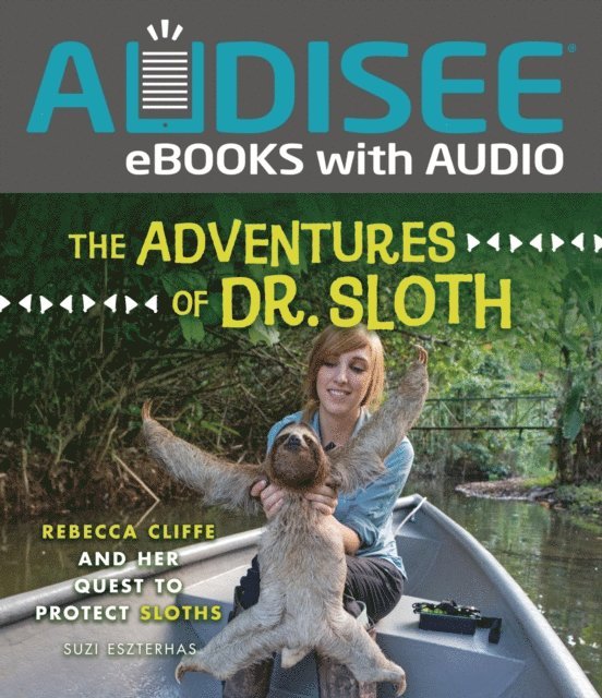 Suzi Eszterhas - Adventures of Dr. Sloth, E-bok