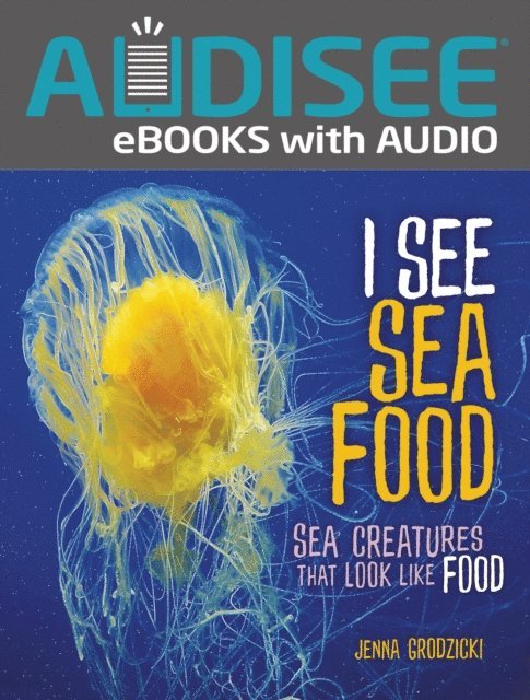 Jenna Grodzicki - I See Sea Food, E-bok