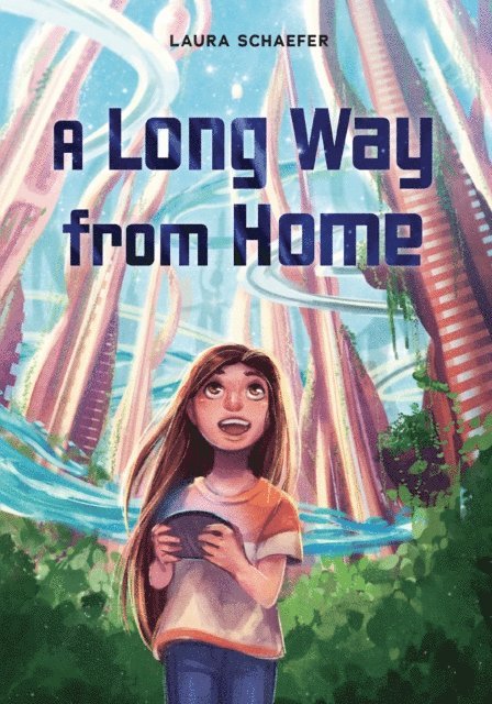 Laura Schaefer - Long Way from Home, E-bok