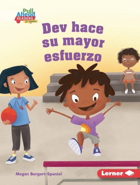 Megan Borgert-Spaniol - Dev hace su mayor esfuerzo (Dev Tries His Best), E-bok
