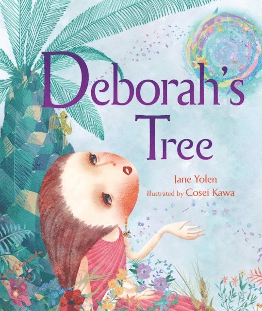 Jane Yolen - Deborah's Tree, E-bok