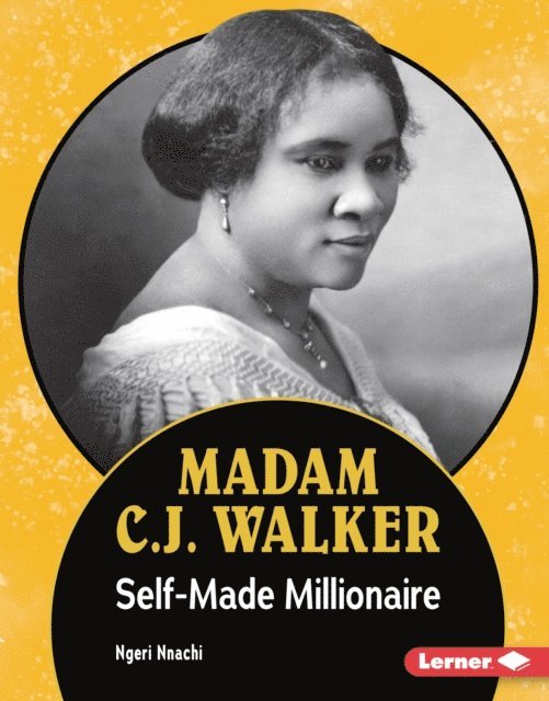 Ngeri Nnachi - Madam C.J. Walker, E-bok