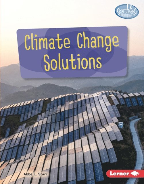 Abbe L. Starr - Climate Change Solutions, E-bok
