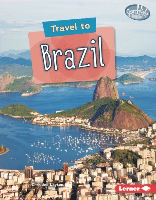 Christine Layton - Travel to Brazil, E-bok