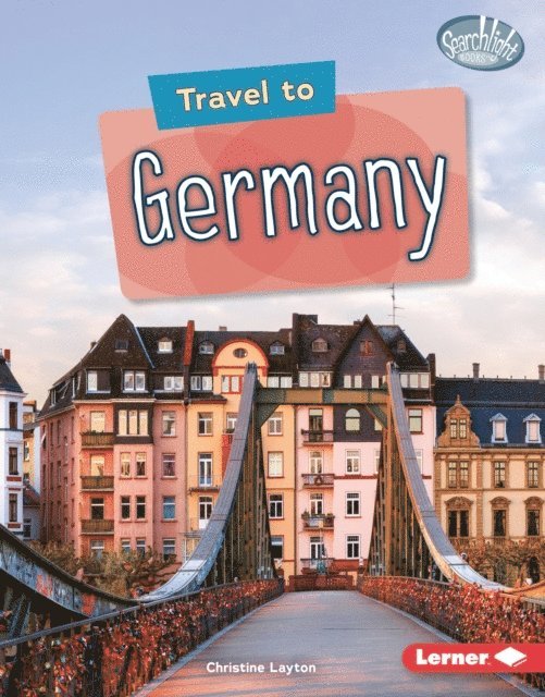 Christine Layton - Travel to Germany, E-bok