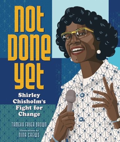 Tameka Fryer Brown - Not Done Yet, E-bok