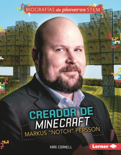 Kari Cornell - Creador de Minecraft Markus “Notch” Persson (Minecraft Creator Markus "Notch" Persson), E-bok