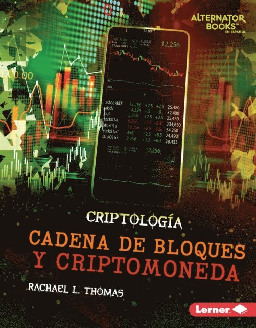 Cadena de bloques y criptomoneda (Blockchain and Cryptocurrency)