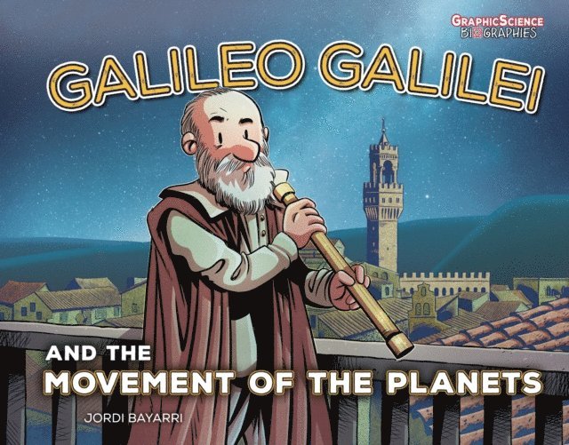 Jordi Bayarri Dolz - Galileo Galilei and the Movement of the Planets, E-bok. Tillgänglighet: Lägg i varukorg