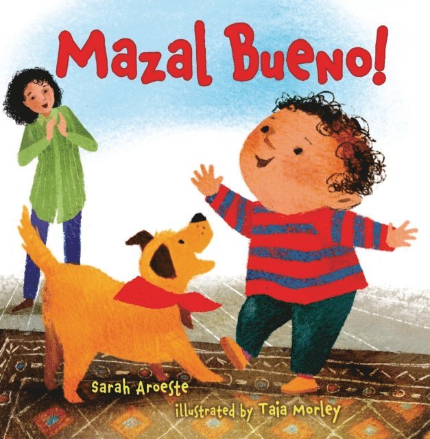 Sarah Aroeste - Mazal Bueno!, E-bok