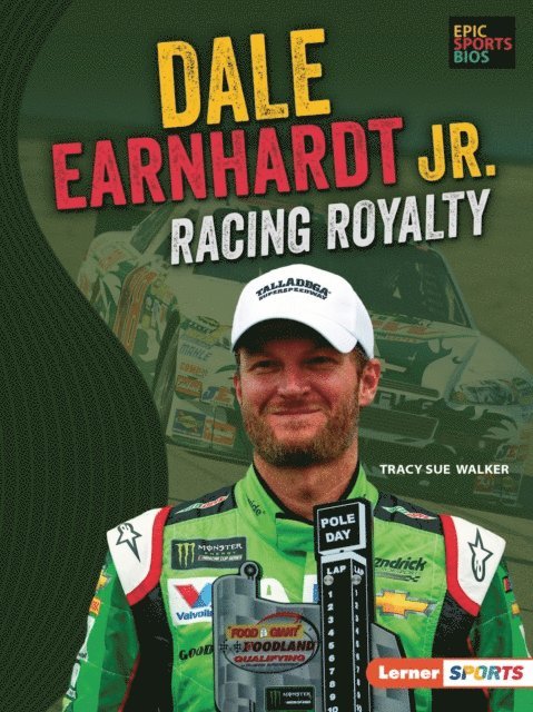 Tracy Sue Walker - Dale Earnhardt Jr., E-bok